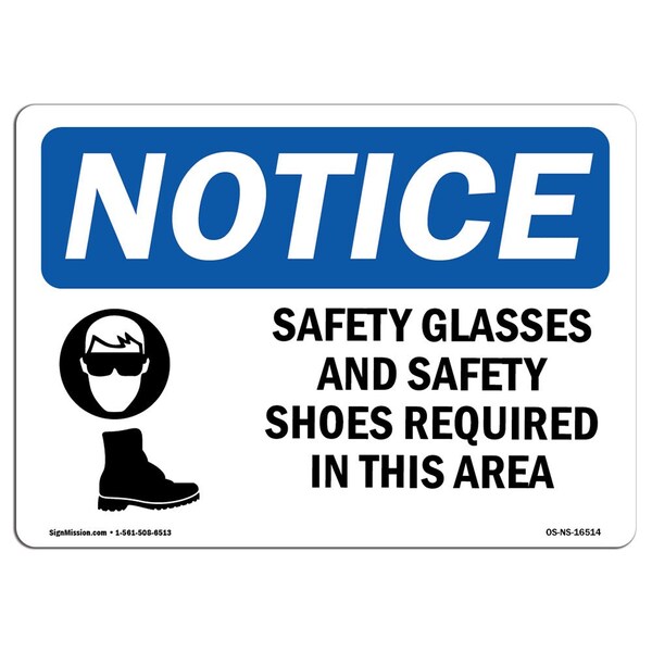 OSHA Sign, Safety Glasses And Safety Shoes Required, 14in X 10in Aluminum, 14" W, 10" H, Landscap